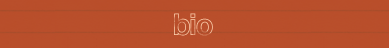 Bio